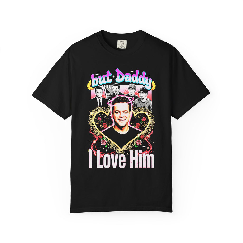 But Daddy I Love Him Matt Damon Classic Tee | 90s Retro Gift