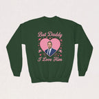 But Daddy I Love Him, Tim Robinson Kids Sweatshirt