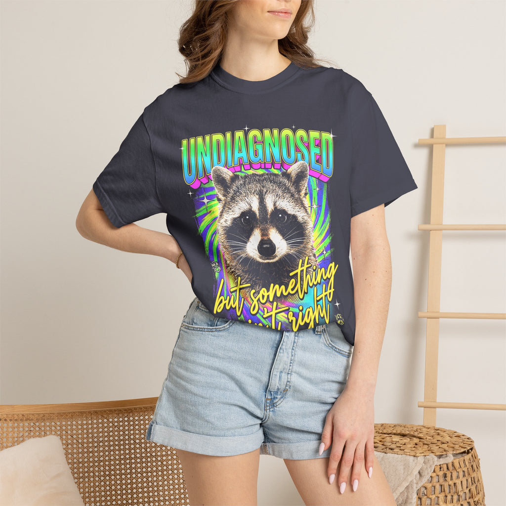 Undiagnosed Something Aint Right Classic Tee | Funny Raccoon