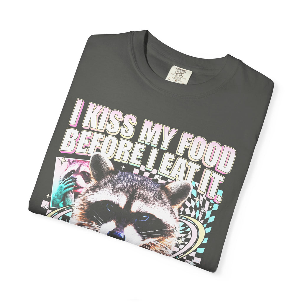 I Kiss My Food Before I Eat It Classic Tee | Raccoon Meme