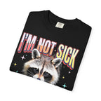 Im Not Sick Crepuscular Raccoon Classic Tee | 90s Retro Graphic