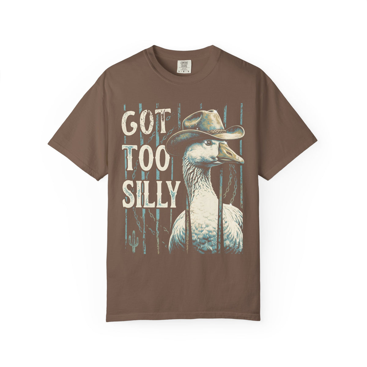 Got Too Silly Goose Classic Tee | Cowboy Western | Funny Honk