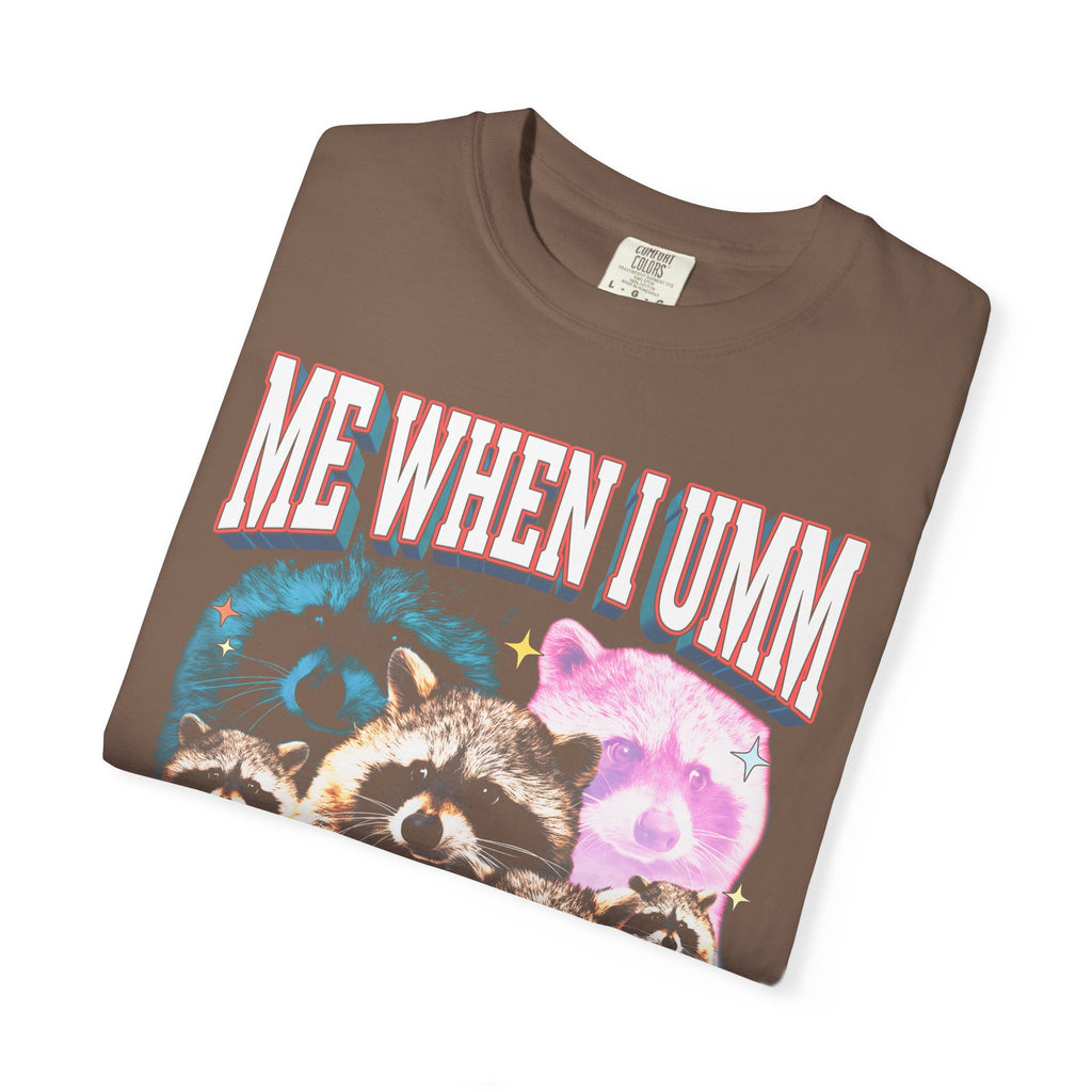 Me When I Umm Raccoon Classic Tee | Funny Meme | 90s Retro