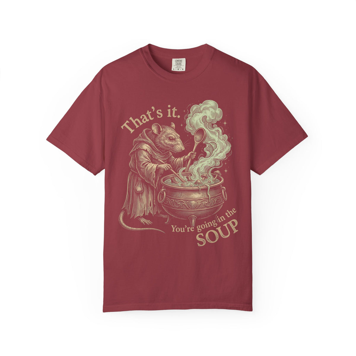 You're Going In The Soup Classic Tee | Wizard Rat Meme