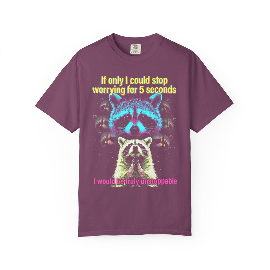 If Only I Could Stop Worrying For 5 Seconds Classic Tee | Meme