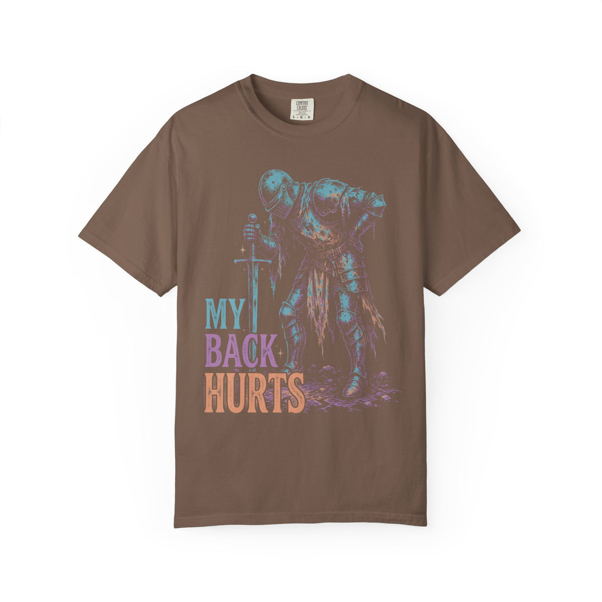 My Back Hurts Tired Knight Classic Tee | Medieval Armor | Sarcastic