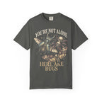 You're Not Alone Here Are Bugs Classic Tee | Entomology Goth
