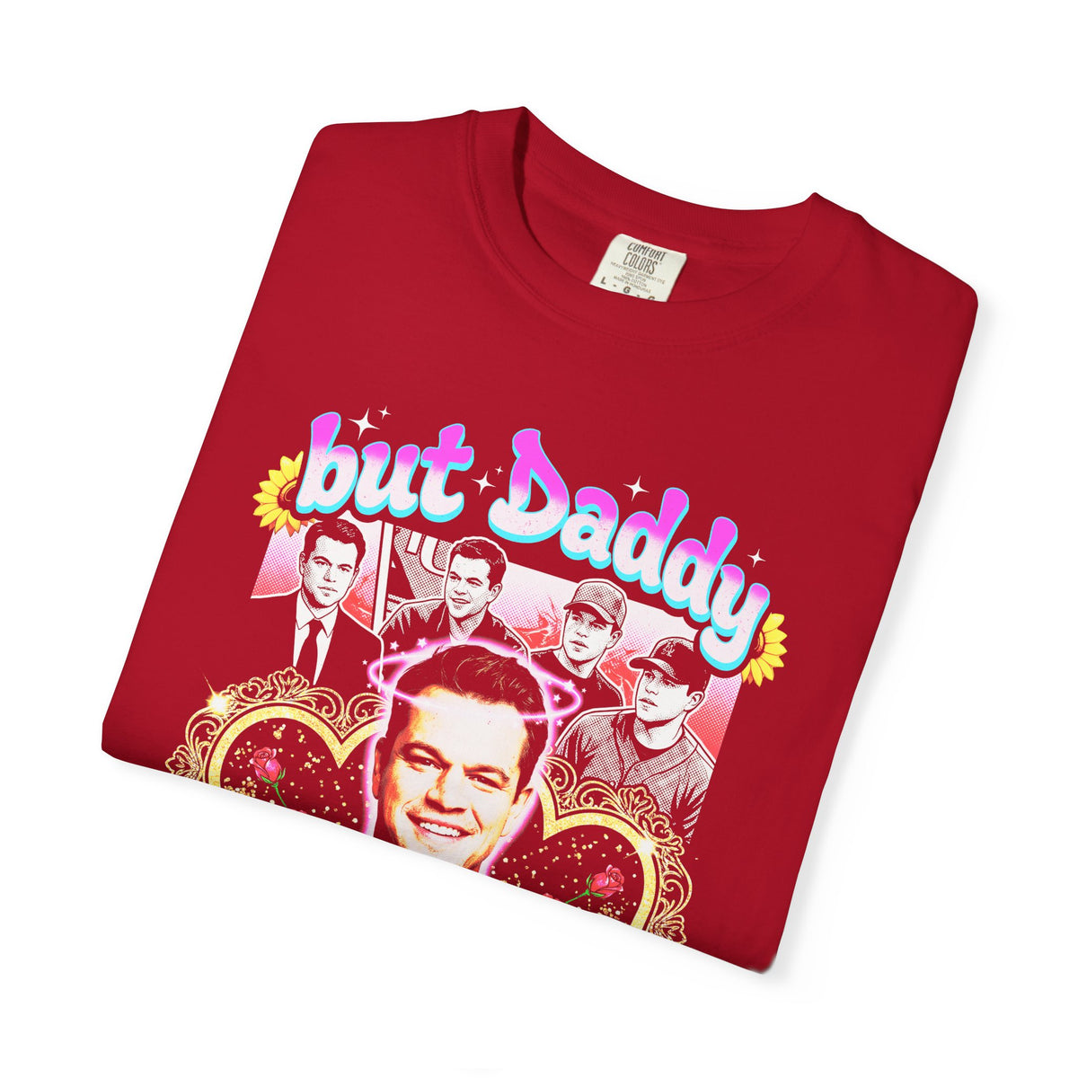 But Daddy I Love Him Matt Damon Classic Tee | 90s Retro Gift