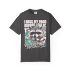 I Kiss My Food Before I Eat It Classic Tee | Raccoon Meme