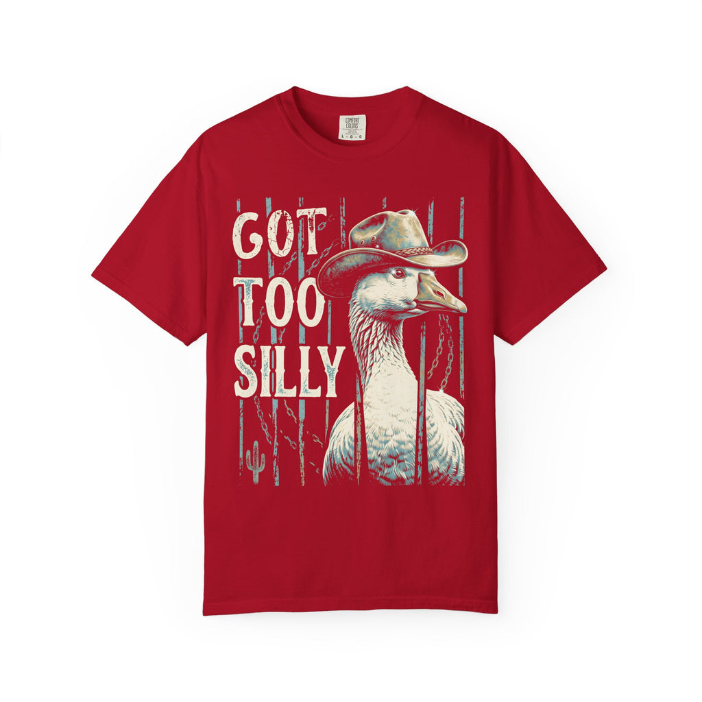 Got Too Silly Goose Classic Tee | Cowboy Western | Funny Honk