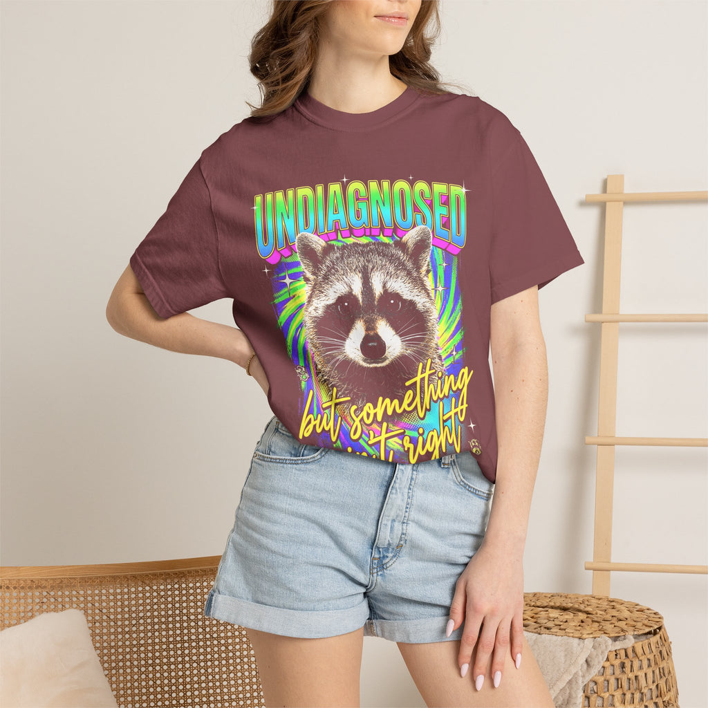 Undiagnosed Something Aint Right Classic Tee | Funny Raccoon