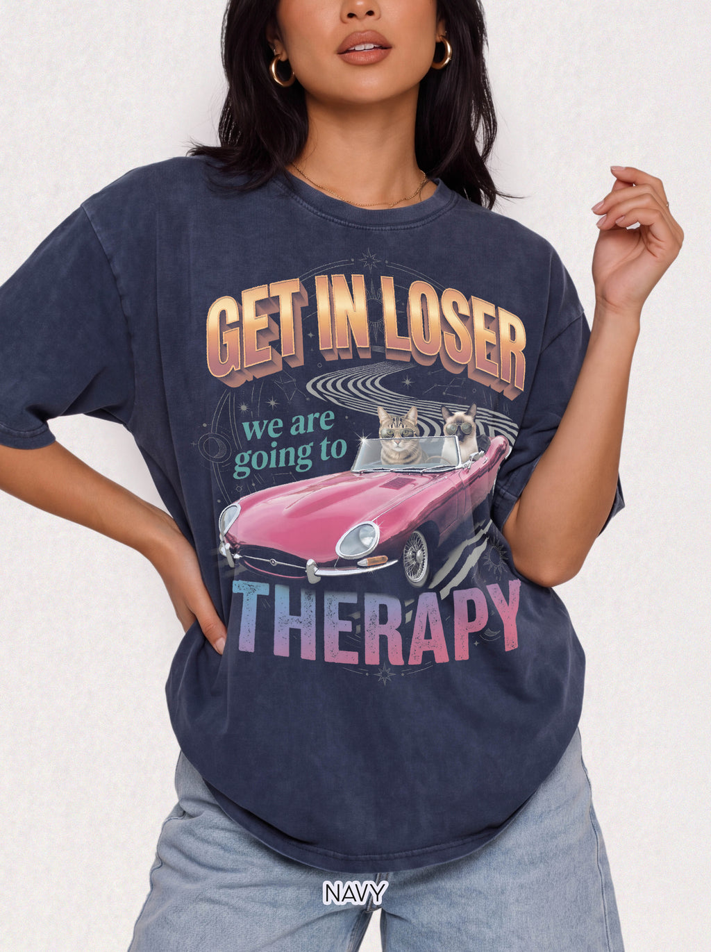 Get In Loser Therapy Classic Tee | Two Cats | Mental Health