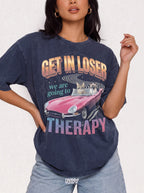 Get In Loser Therapy Classic Tee | Two Cats | Mental Health